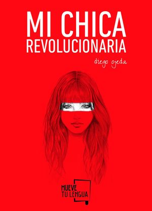 MI CHICA REVOLUCIONARIA