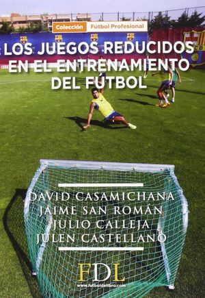 JUEGOS REDUCIDOS EN EL ENTRENAMIENTO DEL FTBOL