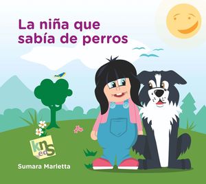 LA NIA QUE SABA DE PERROS