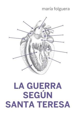 LA GUERRA SEG�N SANTA TERESA