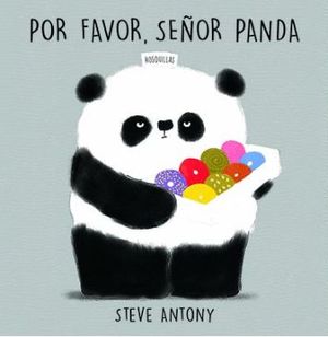 POR FAVOR, SE�OR PANDA