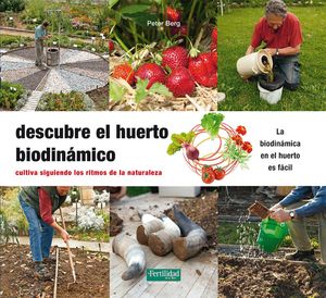 DESCUBRE EL HUERTO BIODIN�MICO