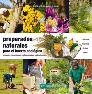 PREPARADOS NATURALES PARA EL HUERTO ECOL�GICO