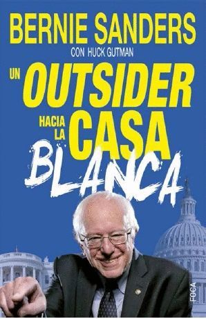 OUTSIDER HACIA LA CASA BLANCA