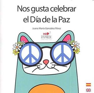 NOS GUSTA CELEBRAR EL D�A DE LA PAZ