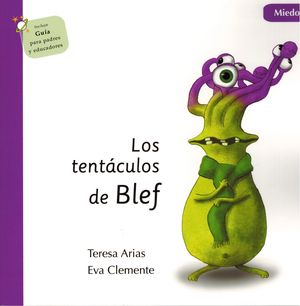 LOS TENT�CULOS DE BLEF - MIEDO TAPA BLANDA