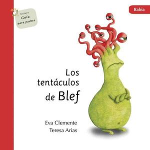 LOS TENT�CULOS DE BLEF - RABIA TAPA BLANDA