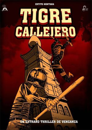 TIGRE CALLEJERO I UN EXTRAO THRILLER DE VENGANZA