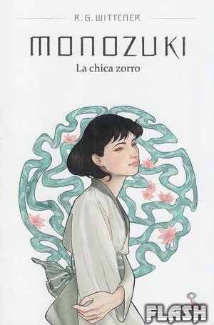 MONOZUKI, LA CHICA ZORRO