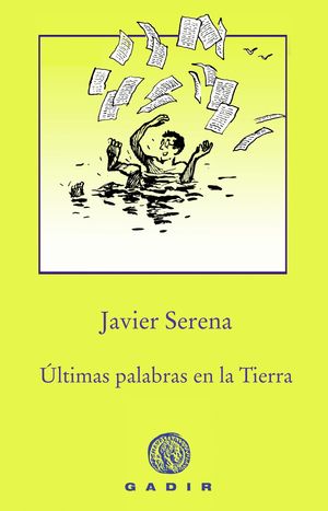 �LTIMAS PALABRAS EN LA TIERRA