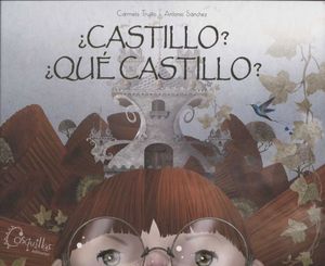 CASTILLO? QU CASTILLO?