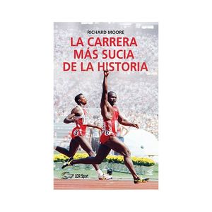 LA CARRERA M�S SUCIA DE LA HISTORIA