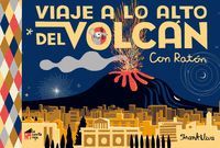 VIAJE A LO ALTO DEL VOLCN