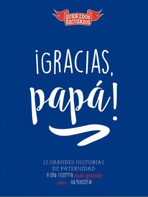 �GRACIAS, PAP�!