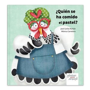 �QUI�N SE HA COMIDO EL PASTEL?