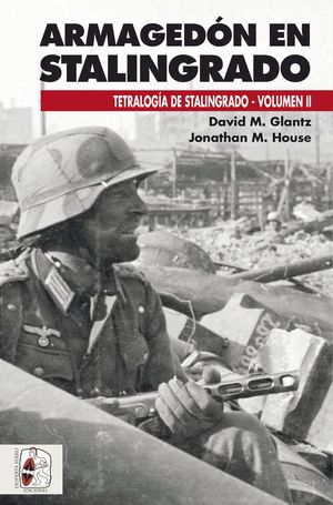 ARMAGED�N EN STALINGRADO
