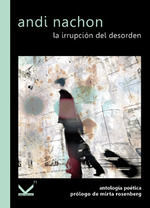 LA IRRUPCI�N DEL DESORDEN