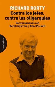 CONTRA LOS JEFES, CONTRA LAS OLIGARQU�AS