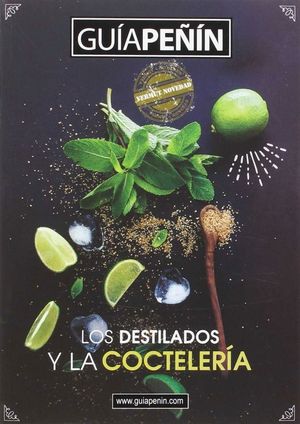 GUA PEIN DE LOS DESTILADOS Y LA COCTELERA 2016