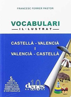 VOCABULARI ILLUSTRAT CASTELL-VALENCI I VALENCI-CASTELL