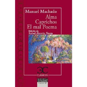 ALMA CAPRICHOS EL MAL POETA