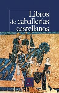 LIBROS DE CABALLER�AS CASTELLANOS.