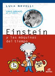 EINSTEIN Y LAS M�QUINAS DEL TIEMPO