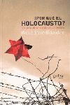 POR QU EL HOLOCAUSTO?