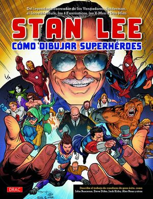 STAN LEE. CMO DIBUJAR SUPERHROES