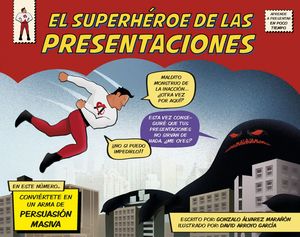 EL SUPERHROE DE LAS PRESENTACIONES