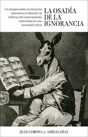 LA OSAD�A DE LA IGNORANCIA