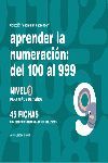 APRENDER LA NUMERACIN, DEL 100 AL 999, NIVEL 9, 7 AOS