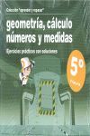 APRENDER Y REPASAR, GEOMETRA, CLCULO, NMEROS Y MEDIDAS, 5 EDUCACIN PRIMARIA