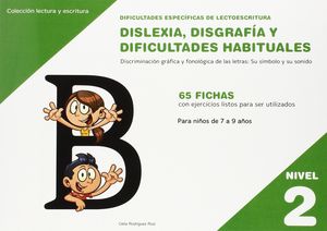 DIFICULTADES ESPECFICAS DE LECTOESCRITURA: DISLEXIA, DISGRAFA Y DIFICULTADES H