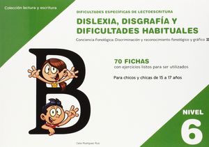 DIFICULTADES ESPECFICAS DE LECTOESCRITURA: DISLEXIA, DISGRAFA Y DIFICULTADES H