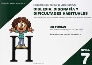 DIFICULTADES ESPECFICAS DE LECTOESCRITURA: DISLEXIA, DISGRAFA Y DIFICULTADES H