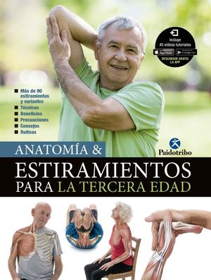 ANATOMA & ESTIRAMIENTOS PARA LA TERCERA EDAD