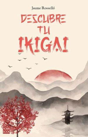 DESCUBRE TU IKIGAY