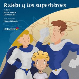 RUBN Y LOS SUPERHROES