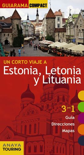 ESTONIA, LETONIA Y LITUANIA