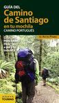 EL CAMINO DE SANTIAGO EN TU MOCHILA. CAMINO PORTUGU�S