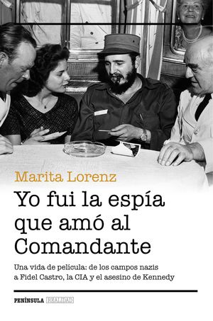 YO FUI LA ESPIA QUE AM AL COMANDANTE