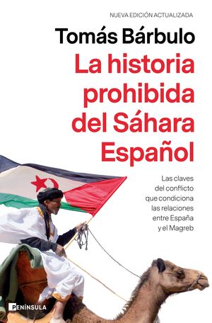 LA HISTORIA PROHIBIDA DEL S�HARA ESPA�OL
