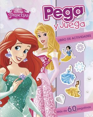 PRINCESAS PEGA Y JUEGA