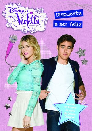 VIOLETTA 11. DISPUESTA A SER FELIZ