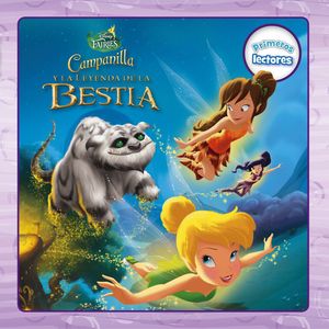 CAMPANILLA Y LA LEYENDA DE LA BESTIA