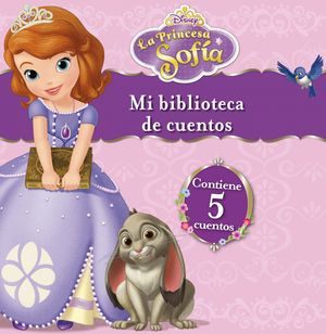 LA PRINCESA SOFIA. MI BIBLIOTECA DE CUENTOS