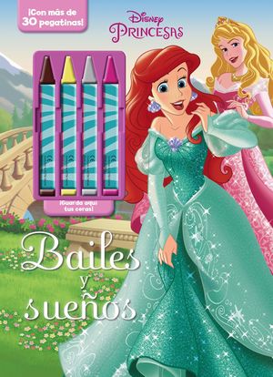 PRINCESAS. BAILES Y SUEOS