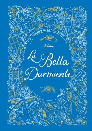 LA BELLA DURMIENTE. TESOROS DE LA ANIMACIN