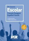 DICCIONARIO ESCOLAR FRAN�AIS-ESPAGNOL / ESPA�OL-FRANC�S